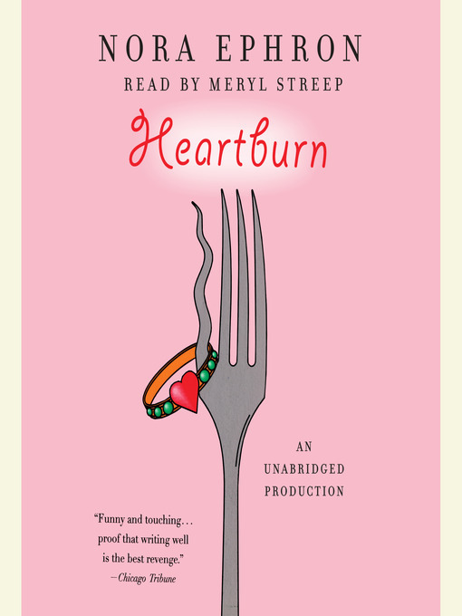Nora Ephron创作的Heartburn作品的详细信息 - 需进入等候名单